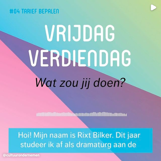 Vrijdag Verdiendag #4 Rixt Bilker "Wat zou jij doen?"